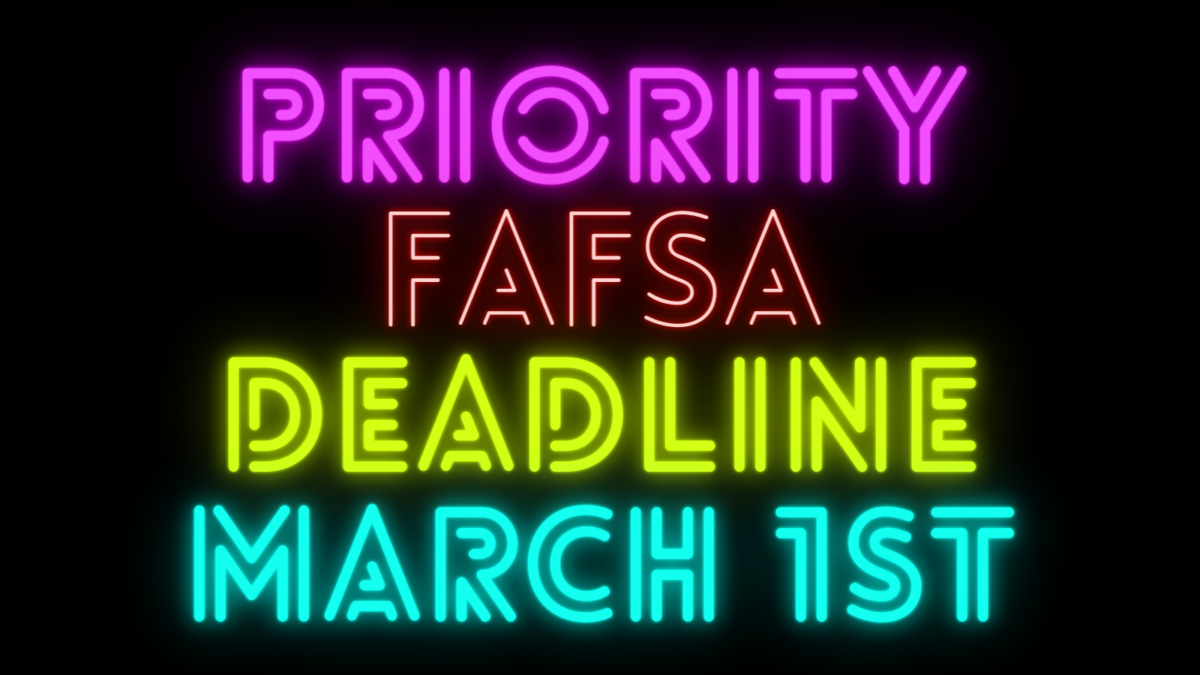 Priority 2023-2024 FAFSA Deadline: March 1st
